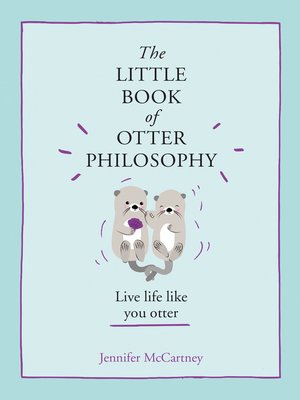 cover image of The Little Book of Otter Philosophy